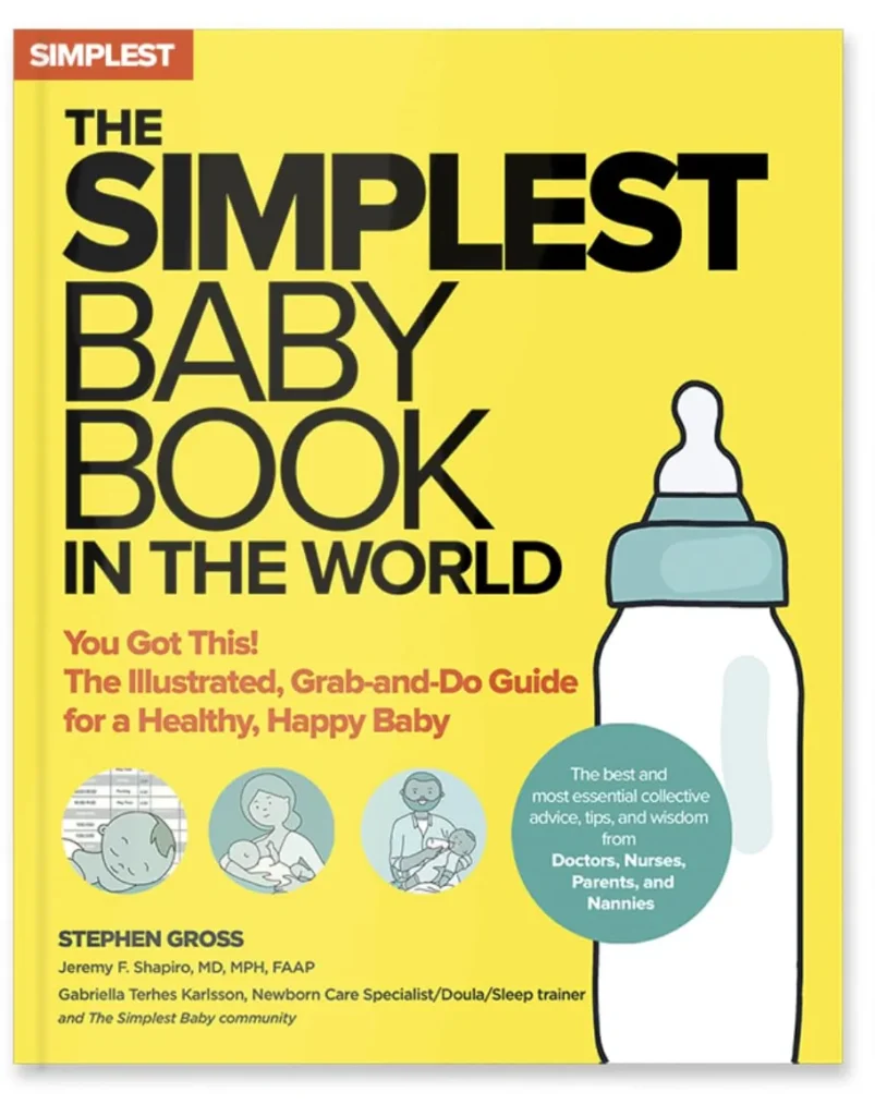 The Simplest Baby Book in the World: The Illustrated, Gra...
